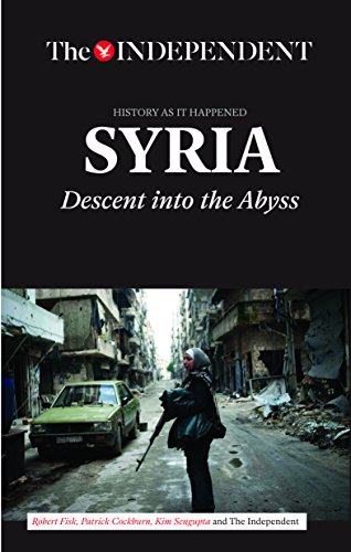Stock image for SYRIA: Descent Into the Abyss for sale by Sunshine State Books