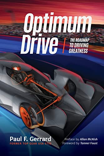 Imagen de archivo de Optimum Drive: The Road Map to Driving Greatness Optimum Drive (Sports Psychology, Motor Sports) a la venta por ThriftBooks-Atlanta