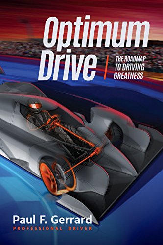 Stock image for Optimum Drive: The Road Map to Driving Greatness Optimum Drive (Sports Psychology, Motor Sports) for sale by ThriftBooks-Atlanta