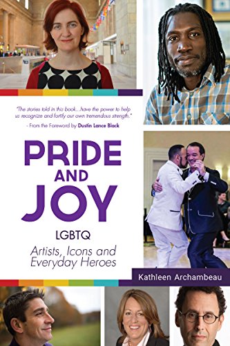 Beispielbild fr Pride & Joy: LGBTQ Artists, Icons and Everyday Heroes (Lgbt History, Gift for Teen, Role Models, for Readers of We Make It Better) Format: Paperback zum Verkauf von INDOO