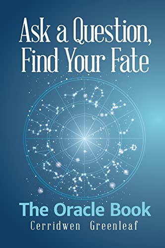 Beispielbild fr Ask a Question, Find Your Fate : The Oracle Book zum Verkauf von Better World Books