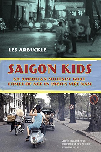 Beispielbild fr Saigon Kids: An American Military Brat Comes of Age in 1960s Vietnam zum Verkauf von KuleliBooks