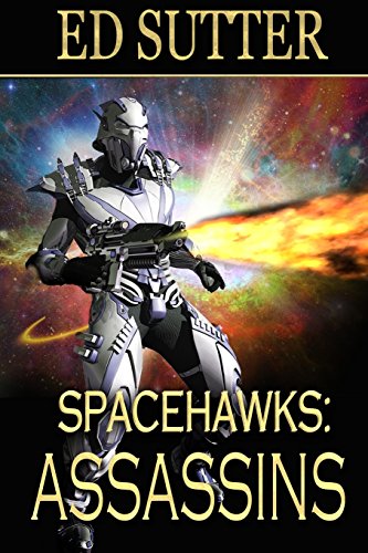 Beispielbild fr Spacehawks Book 2: Assassins (Volume 2) zum Verkauf von Bookmans