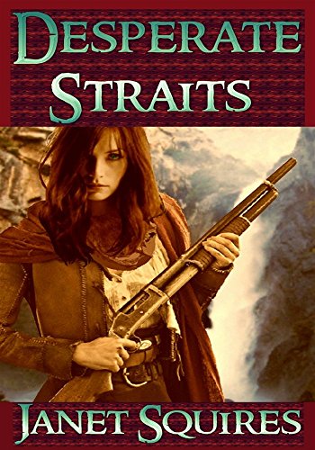 Stock image for Desperate Straits for sale by Isle of Books
