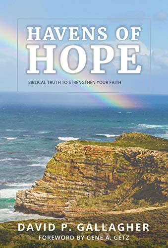 Stock image for Havens of Hope: Biblical Truth to Strengthen Your Faith for sale by Books From California