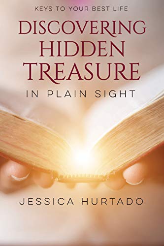 Stock image for Discovering Hidden Treasure in Plain Sight: New Understandings from Beloved Passages for sale by GF Books, Inc.