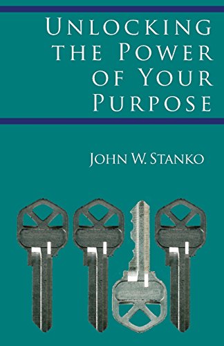 9781633600287: Unlocking The Power Of Your Purpose