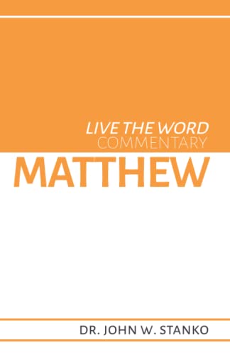 Imagen de archivo de Live the Word Commentary: Matthew a la venta por Lucky's Textbooks