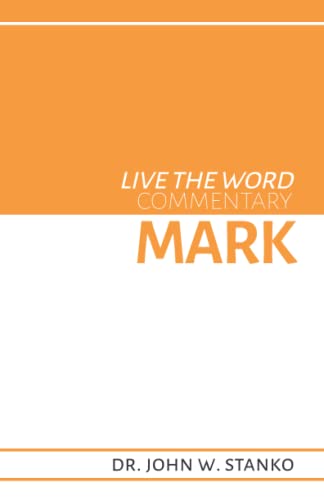 Stock image for Live the Word Commentary: Mark for sale by Save With Sam