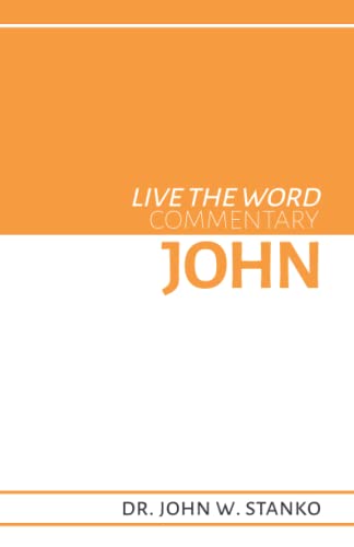 Stock image for Live the Word Commentary: John for sale by Ria Christie Collections