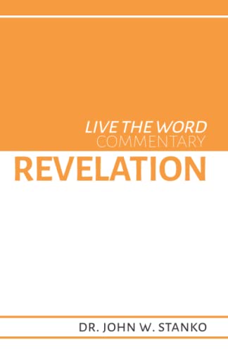 Imagen de archivo de Live the Word Commentary: Revelation a la venta por Lucky's Textbooks