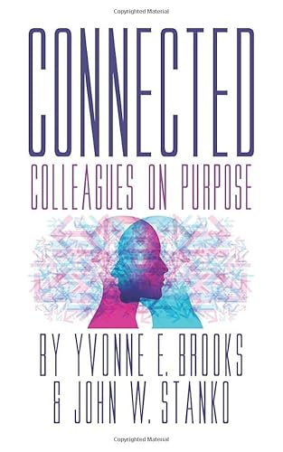 Stock image for Connected: Colleagues on Purpose for sale by WorldofBooks