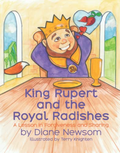 Beispielbild fr King Rupert and the Royal Radishes zum Verkauf von GF Books, Inc.