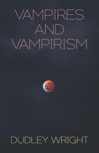 Stock image for Vampires and Vampirism for sale by Books Unplugged