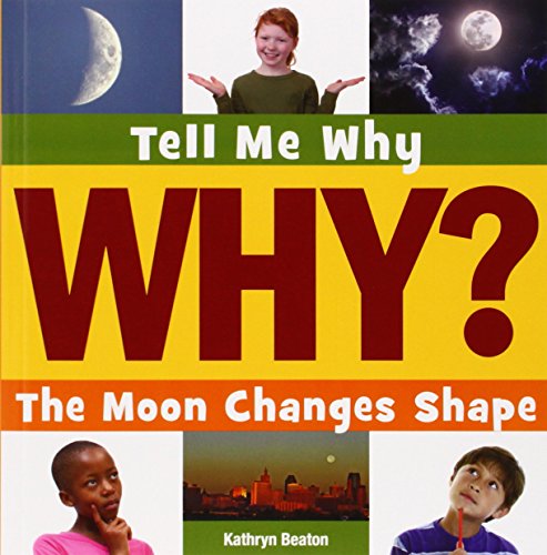 Beispielbild fr The Moon Changes Shape zum Verkauf von Better World Books