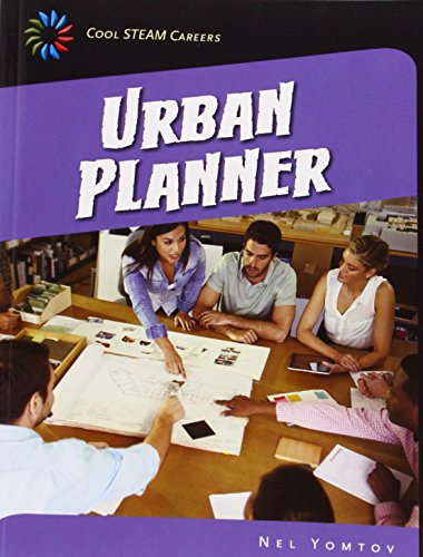 9781633620483: Urban Planner (21st Century Skills Library: Cool Steam Careers)