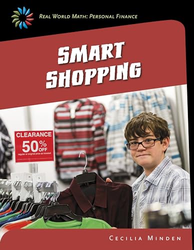 9781633625754: Smart Shopping (Real World Math: Personal Finance)