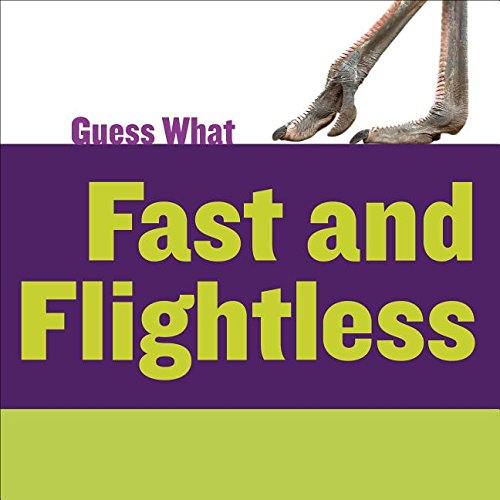 Beispielbild fr Fast and Flightless : Ostrich zum Verkauf von Better World Books