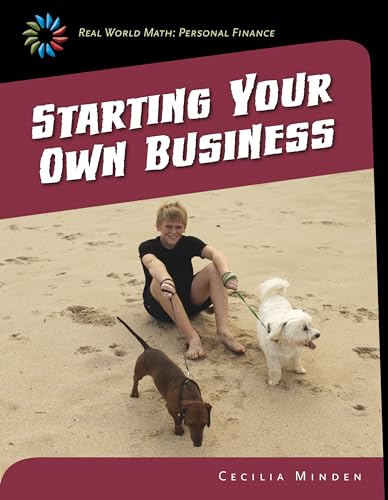 9781633626669: Starting Your Own Business (Real World Math: Personal Finance)