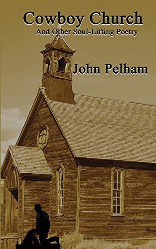 9781633634312: Cowboy Church: And Other Soul-Lifting Poetry