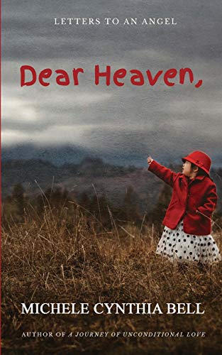 Beispielbild fr Dear Heaven, Letters to an Angel zum Verkauf von Big River Books