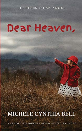 Stock image for Dear Heaven, Letters to an Angel for sale by Big River Books