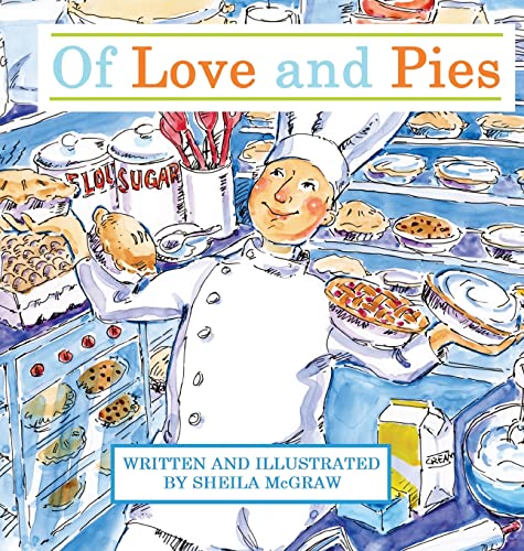 Beispielbild fr Of Love and Pies zum Verkauf von SecondSale