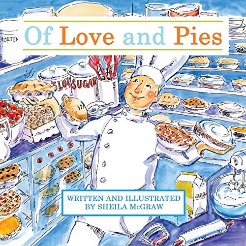 Beispielbild fr Of Love and Pies zum Verkauf von Buchpark