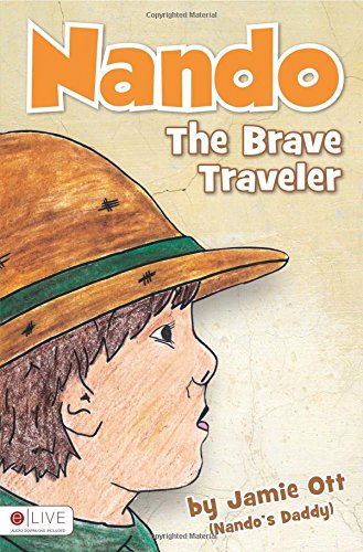 9781633670785: Nando The Brave Traveler