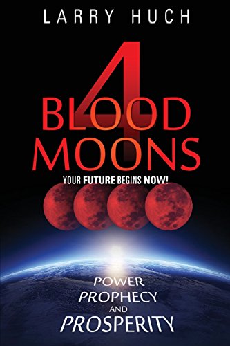 Stock image for 4 Blood Moons for sale by Your Online Bookstore