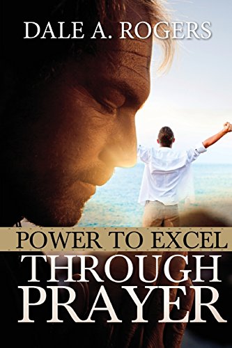9781633675032: Power To Excel Through Prayer
