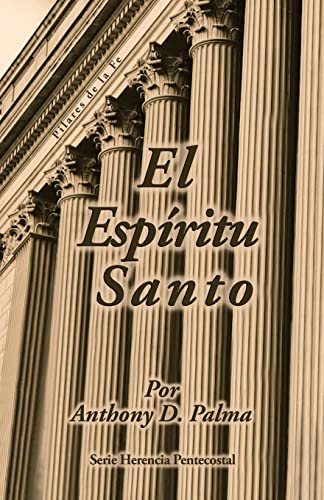 Beispielbild fr Espiritu Santo by Anthony Palma (Spanish Edition) zum Verkauf von Wonder Book