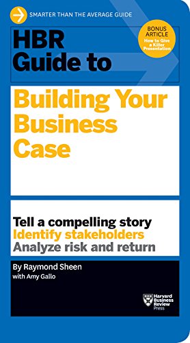 Stock image for HBR Guide to Building Your Business Case (HBR Guide Series) Format: Paperback for sale by INDOO