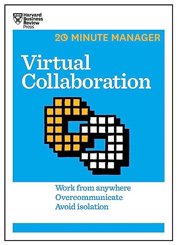 9781633691476: Virtual Collaboration (HBR 20-Minute Manager Series)