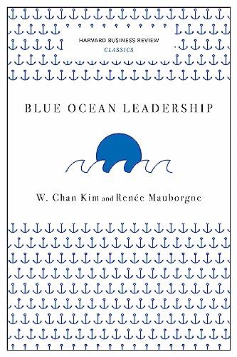 Beispielbild fr Blue Ocean Leadership zum Verkauf von Better World Books