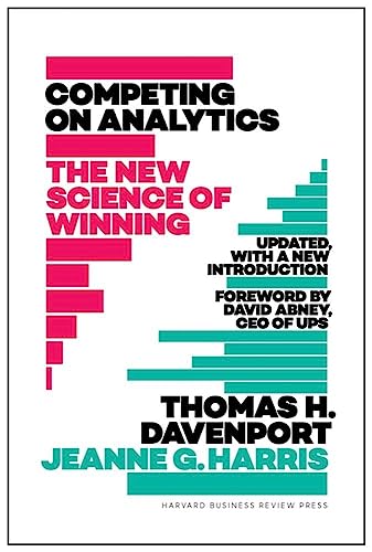 Stock image for Competing on Analytics: The New Science of Winning; With a New Introduction for sale by KuleliBooks