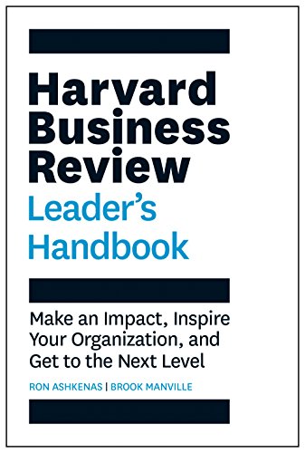 Stock image for Harvard Business Review Leader's Handbook: Make an Impact, Inspire Your Organization, and Get to the Next Level (HBR Handbooks) for sale by A Team Books