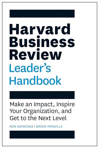 Stock image for Harvard Business Review Leader's Handbook: Make an Impact, Inspire Your Organization, and Get to the Next Level for sale by ThriftBooks-Atlanta