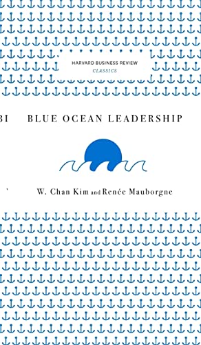 Stock image for Blue Ocean Leadership (Harvard Business Review Classics) for sale by Lakeside Books