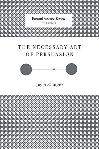 9781633695160: The Necessary Art of Persuasion