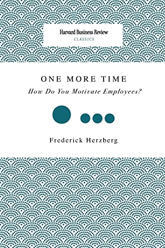 Stock image for One More Time: How Do You Motivate Employees? for sale by Save With Sam