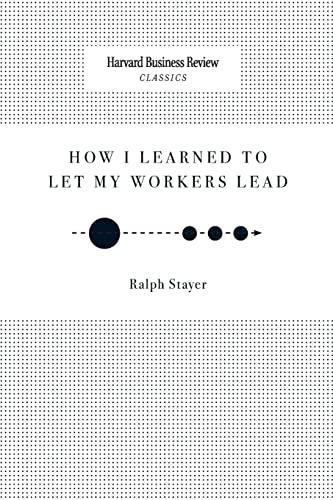 9781633695269: How I Learned to Let My Workers Lead