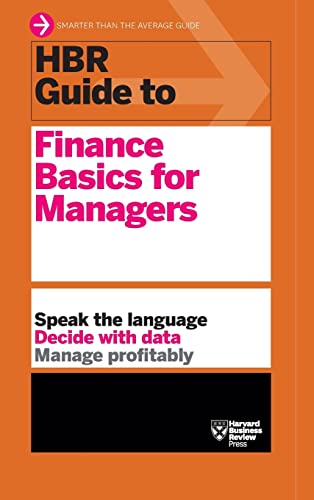 Stock image for HBR Guide to Finance Basics for Managers (HBR Guide Series) (Hardback or Cased Book) for sale by BargainBookStores