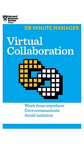 9781633695870: Virtual Collaboration (HBR 20-Minute Manager Series)
