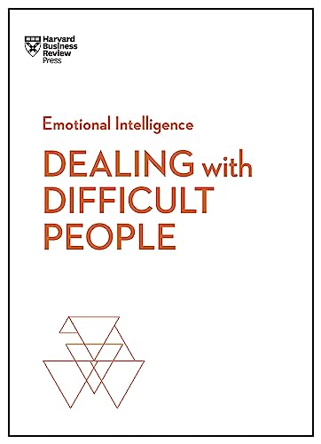 9781633696082: Dealing with Difficult People (HBR Emotional Intelligence Series)