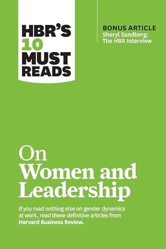 Imagen de archivo de HBR's 10 Must Reads on Women and Leadership (with Bonus Article Sheryl Sandberg: the HBR Interview ) a la venta por Better World Books: West