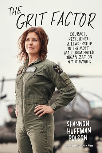 Stock image for The Grit Factor: Courage, Resilience, and Leadership in the Most Male-Dominated Organization in the World for sale by Lakeside Books