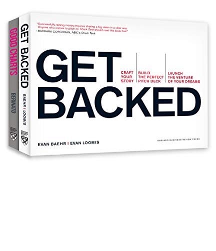 Stock image for Good Charts with Get Backed: An HBR Guide to Making Smarter, More Persuasive Data Visualizations / The handbook for creatin gyour pitch deck, raising money, and launching the vent for sale by Revaluation Books