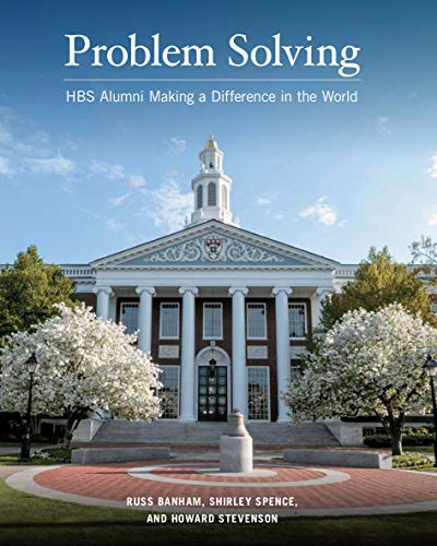 Imagen de archivo de Problem Solving: HBS Alumni Making a Difference in the World a la venta por ThriftBooks-Atlanta