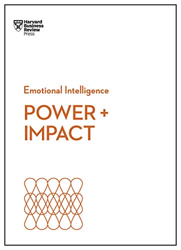 Imagen de archivo de Power and Impact (HBR Emotional Intelligence Series) a la venta por HPB Inc.